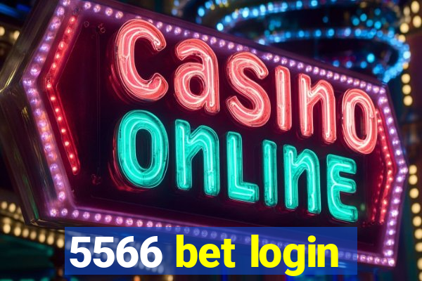 5566 bet login